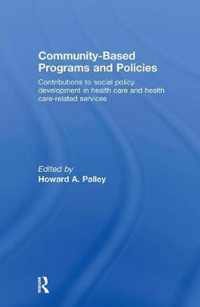 Community-Based Programs and Policies