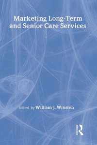 Marketing Long-Term and Senior Care Services