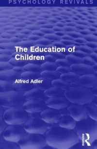 The Education of Children