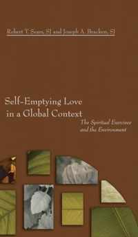 Self-Emptying Love in a Global Context