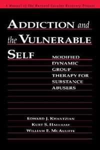 Addiction and the Vulnerable Self