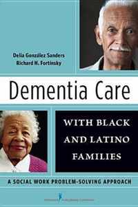 Dementia Care With Black And Latino Families