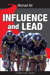 Influence and Lead