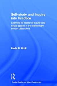 Self-study and Inquiry into Practice