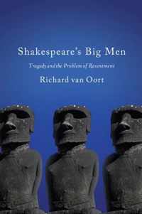 Shakespeare's Big Men