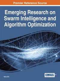 Emerging Research on Swarm Intelligence and Algorithm Optimization