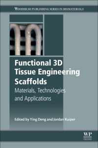 Functional 3D Tissue Engineering Scaffolds