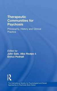 Therapeutic Communities for Psychosis