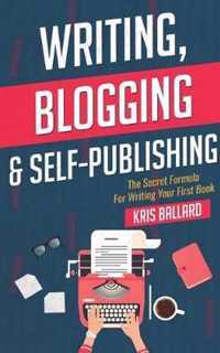 Writing, Blogging, & Self-Publishing