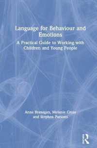 Language for Behaviour and Emotions