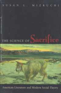 The Science of Sacrifice