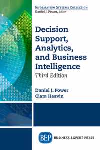 Decision Support, Analytics, and Business Intelligence