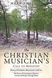 The Christian Musician's Call to Ministry