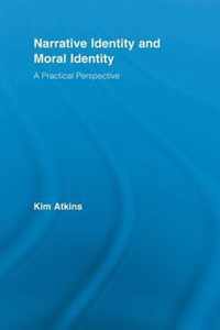 Narrative Identity and Moral Identity