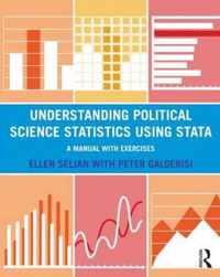 Understanding Political Science Statistics Using Stata