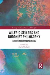 Wilfrid Sellars and Buddhist Philosophy