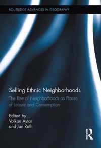 Selling Ethnic Neighborhoods