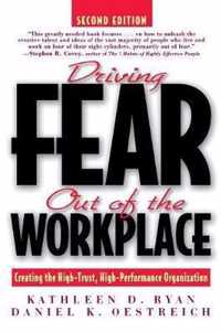 Driving Fear Out of the Workplace