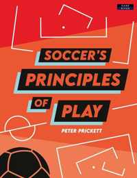 Soccer&apos;s Principles of Play