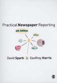 Practical Newspaper Reporting 4th