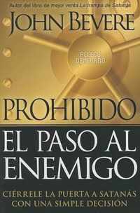 Prohibido el Paso al Enemigo