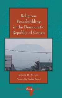 Religious Peacebuilding in the Democratic Republic of Congo