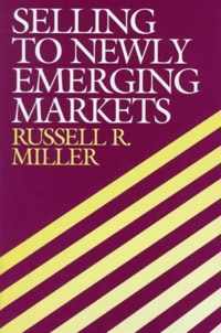 Selling to Newly Emerging Markets