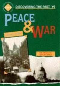 Peace and War