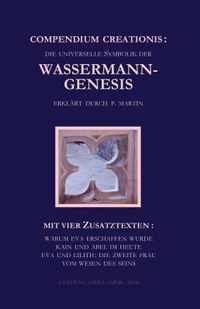 Compendium Creationis - die universelle Symbolik der Wassermann-Genesis erklart durch P. Martin