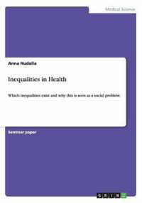 Inequalities in Health