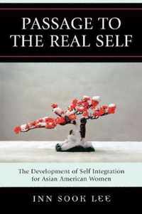 Passage to the Real Self