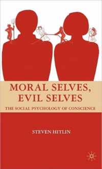 Moral Selves, Evil Selves