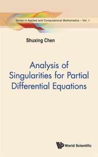 Analysis Of Singularities For Partial Differential Equations