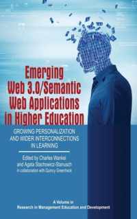 Emerging Web 3.0/Semantic Web Applications in Higher Education