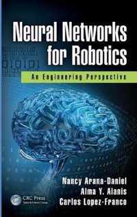 Neural Networks for Robotics