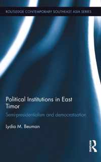 Political Institutions in East Timor