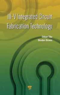 III-V Integrated Circuit Fabrication Technology