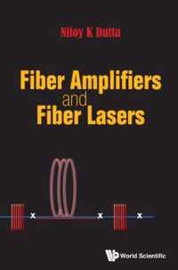 Fiber Amplifiers And Fiber Lasers