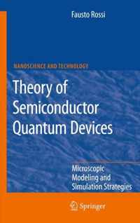 Theory of Semiconductor Quantum Devices