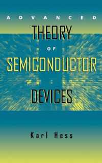 Advanced Theory Of Semiconductor Devices