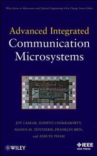 Advanced Integrated Communication Microsystems