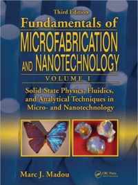 Solid-State Physics, Fluidics, and Analytical Techniques in Micro- and Nanotechnology