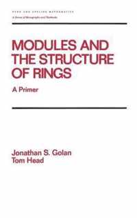 Modules and the Structure of Rings