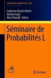 Séminaire de Probabilités L