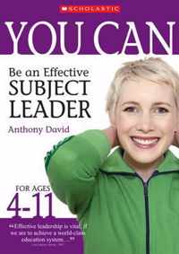 Be an Effective Subject Leader (Ages 4-11)