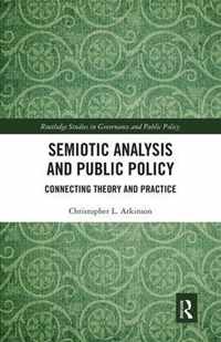 Semiotic Analysis and Public Policy