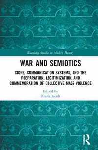 War and Semiotics