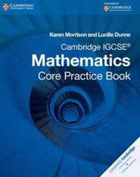 Cambridge IGCSE Core Mathematics Practice Book