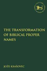 The Transformation of Biblical Proper Names