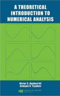 A Theoretical Introduction to Numerical Analysis